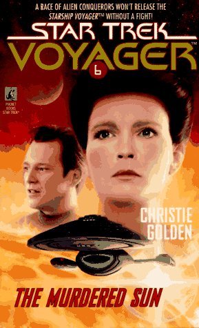 Christie Golden/The Murdered Sun@Star Trek Voyager, No 6@Murdered Sun